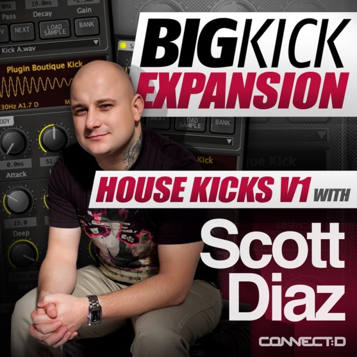 Plugin Boutique House Kicks V1 with Scott Diaz