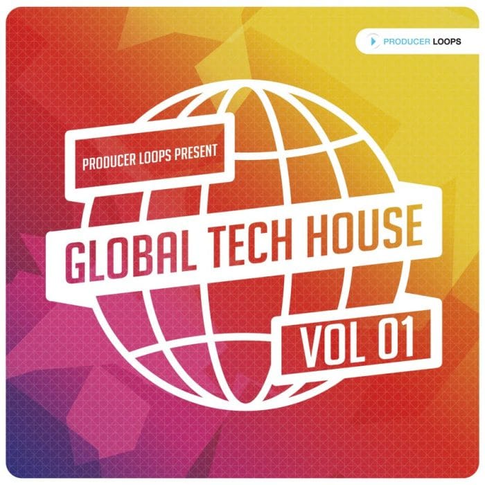 Producer Loops Global Tech House Vol 1