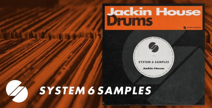 System 6 Samples Jackin House Drums