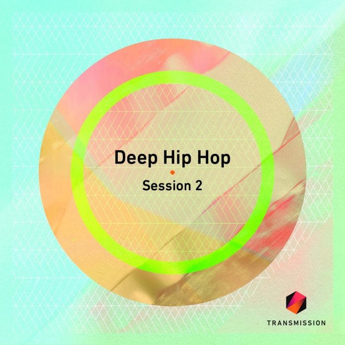 Transmission Deep Hip Hop Session 2