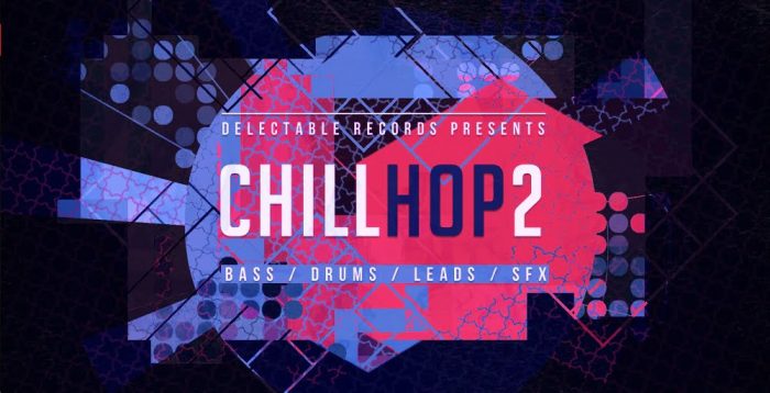 Delectable Records Chill Hop 2