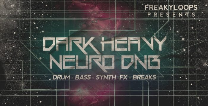 Freaky Loops Dark Heavy Neuro DnB