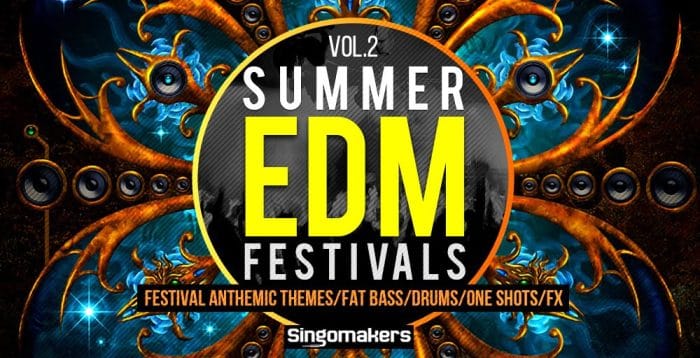 Singomakers EDM Summer Festivals Vol 2