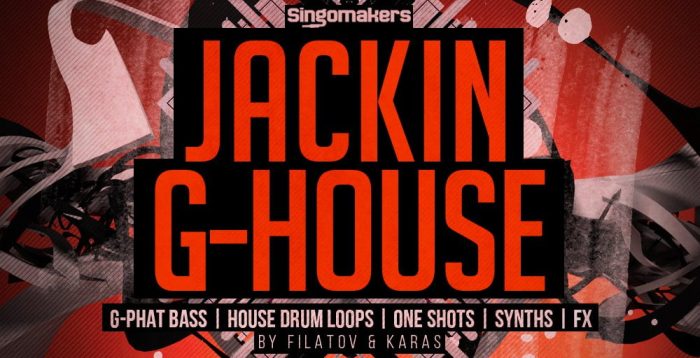 Singomakers Jackin G-House