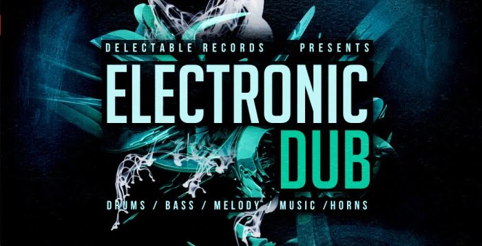 Delectable Records Electronic Dub