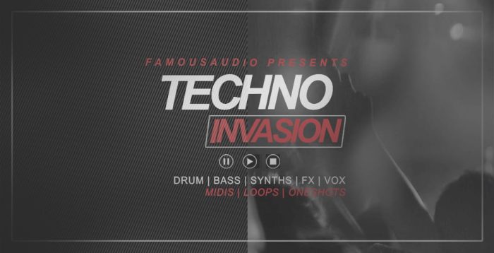 Famous Audio Techno Invasion