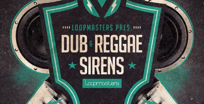 Loopmasters Dub & Reggae Sirens