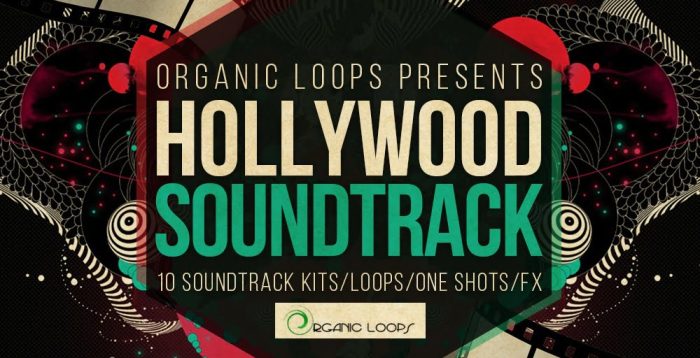 Organic Loops Hollywood Soundtrack