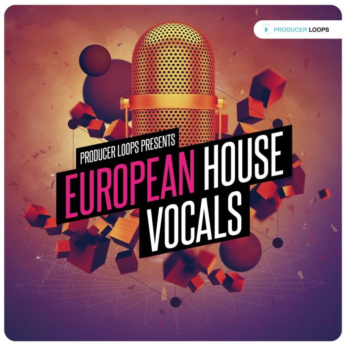 Producer Loops European House Vocals