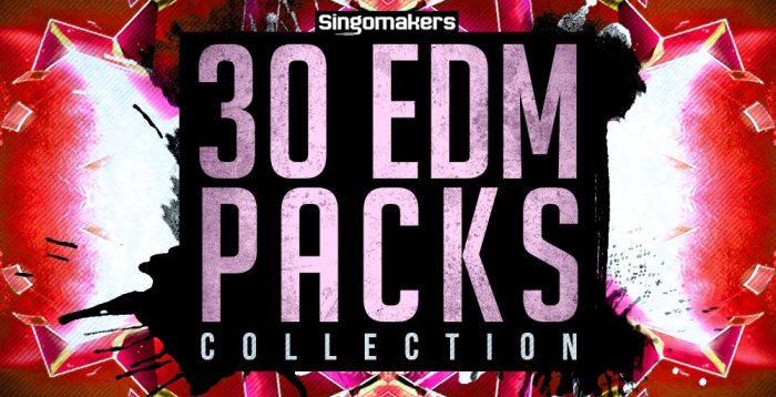 Singomakers 30 EDM Packs Collection