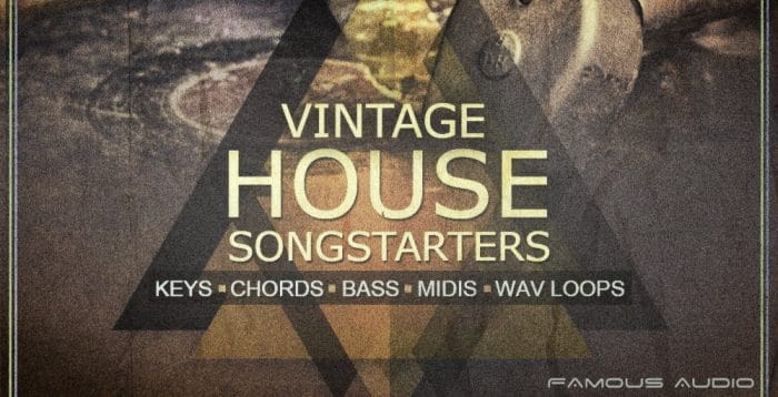 Famous Audio Vintage House Songstarters