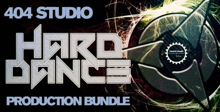 Industrial Strength 404Studio Hard Dance Production Bundle