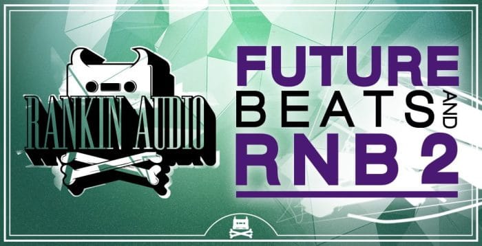 Rankin Audio Fututre Beats and RnB 2