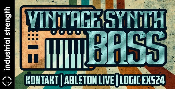 Industrial Strength Vintage Synth Bass