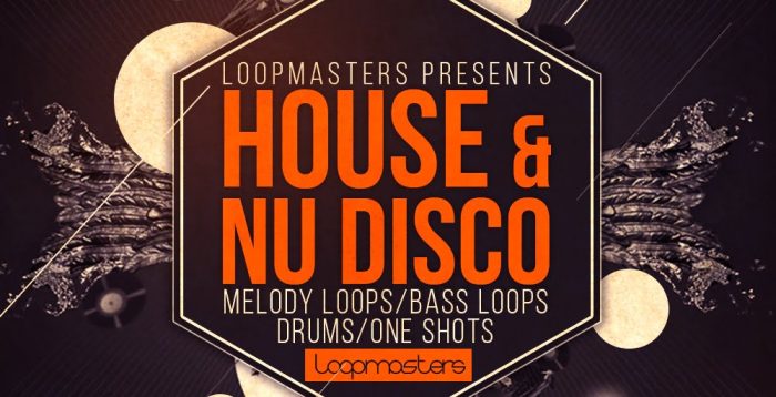 Loopmasters House & Nu Disco