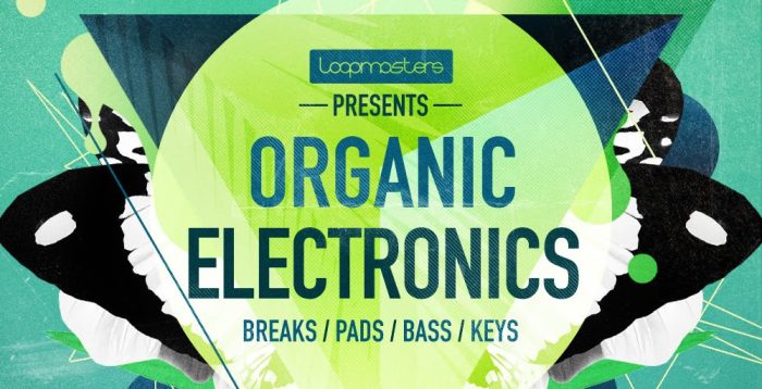 Loopmasters Organic Electronics