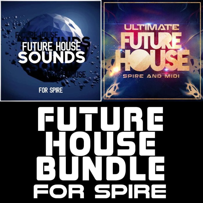 Mainroom Warehouse Future House Bundle for Spire