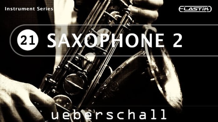 Ueberschall Saxophone 2