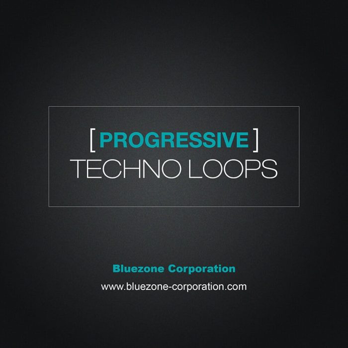 Bluezone Progressive Techno Loops