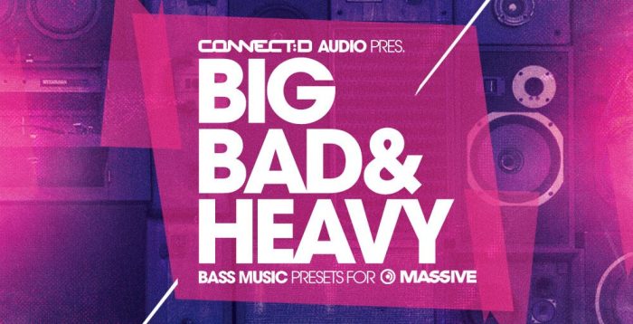 Connectd Audio Big Bad & Heavy