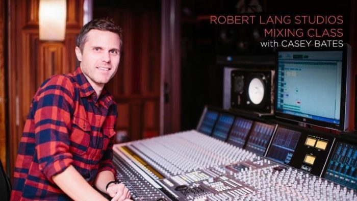 CreativeLive Robert Lang Studios Mixing Class with Casey Bates