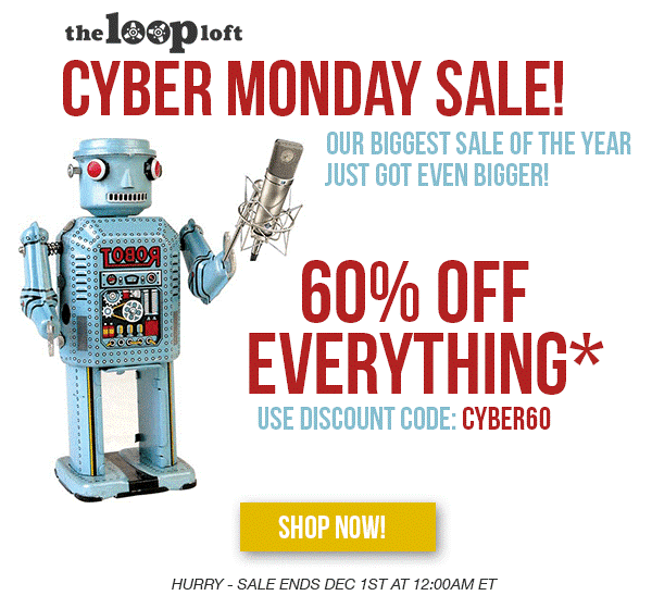 The Loop Loft Cyber Monday Sale