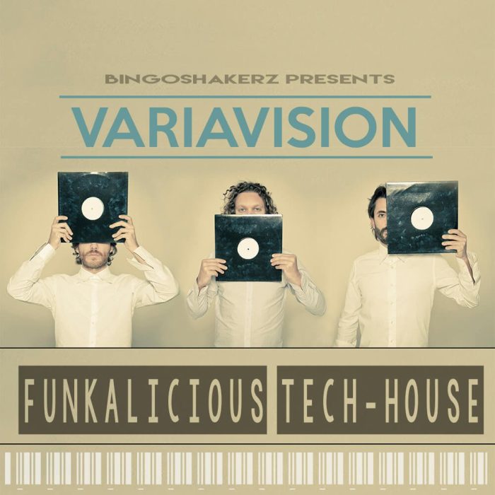 Bingoshakerz Variavision Funkalicious Tech House