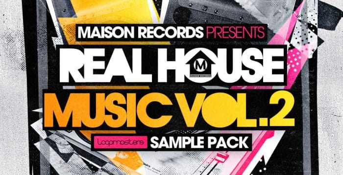 Loopmasters Maison Records - Real House Music Vol.2