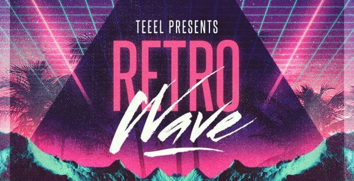 Loopmasters Teeel Retro Wave