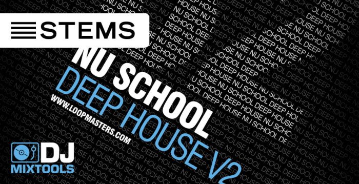 DJ Mixtools Nu School Deep House V2 Stems