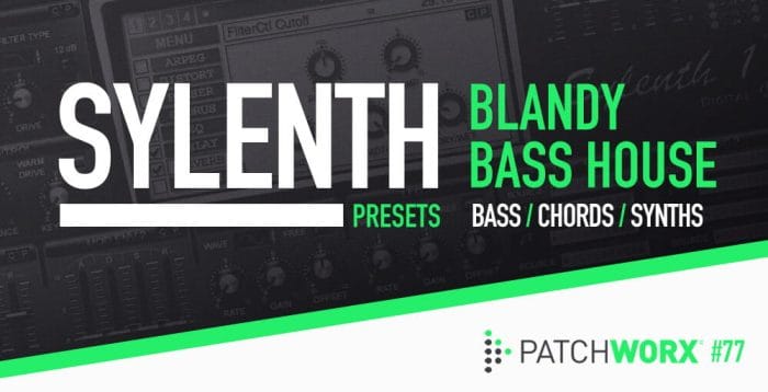 Loopmasters Sylenth Blandy Bass House