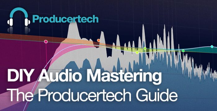 Producertech DIY Audio Mastering - The Producertech Guide