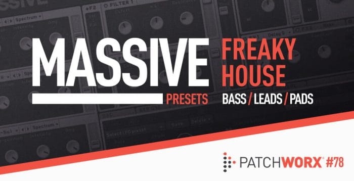 Loopmasters Freaky House Massive Presets