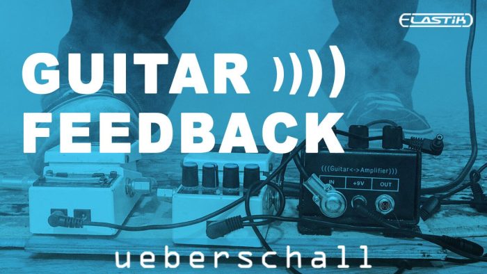 Ueberschall Guitar Feedback