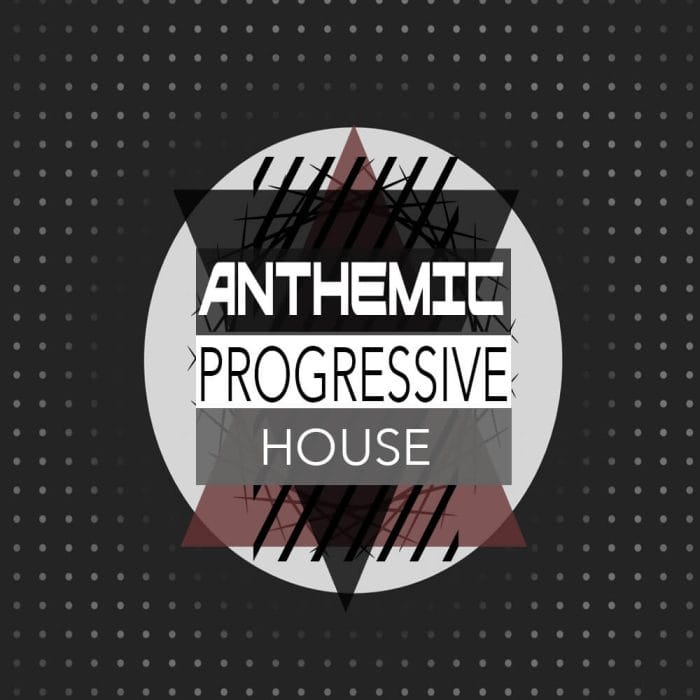 Anthemic Progressive House