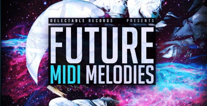 Delectable Records Future MIDI Melodies