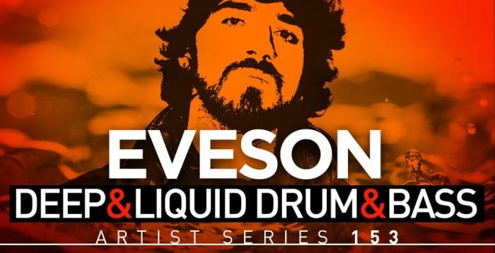 Loopmasters Eveson Deep & Liquid Drum & Bass