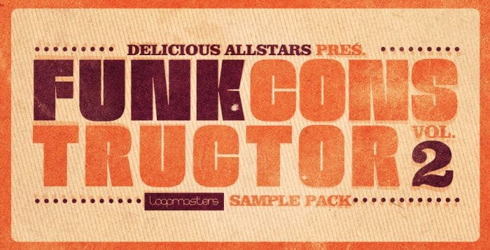 Loopmasters Delicious Allstars Funk Constructor Vol 2