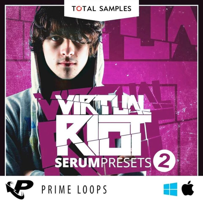 Prime Loops Virtual Riot Serum Presets Vol. 2