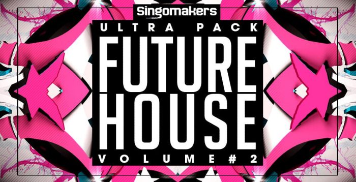 Singomakers Future House Ultra Pack 2