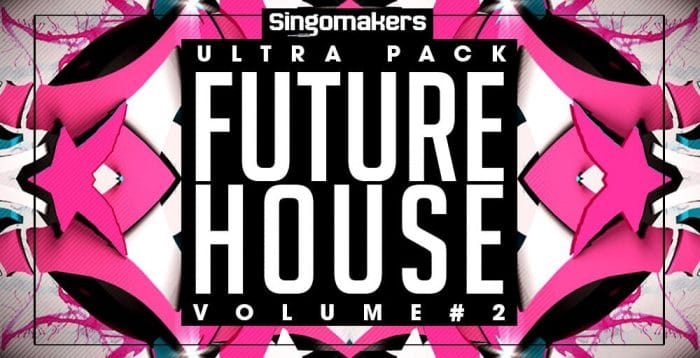 Singomakers Future House Ultra Pack 2