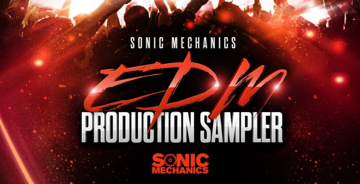 Sonic Mechanics EDM Production Sampler