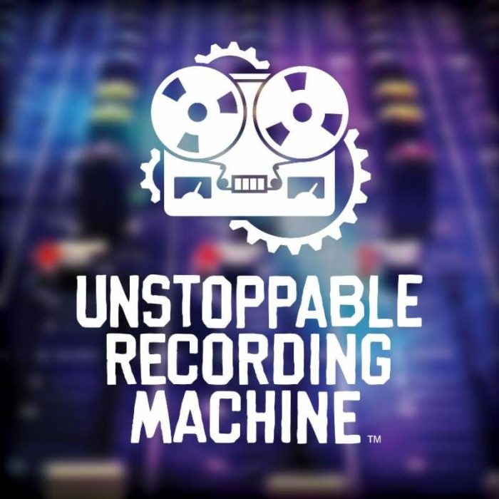 Unstoppable Recording Machine