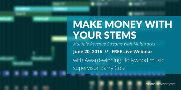 MixMaster Wyatt Academy Make Money with your stems