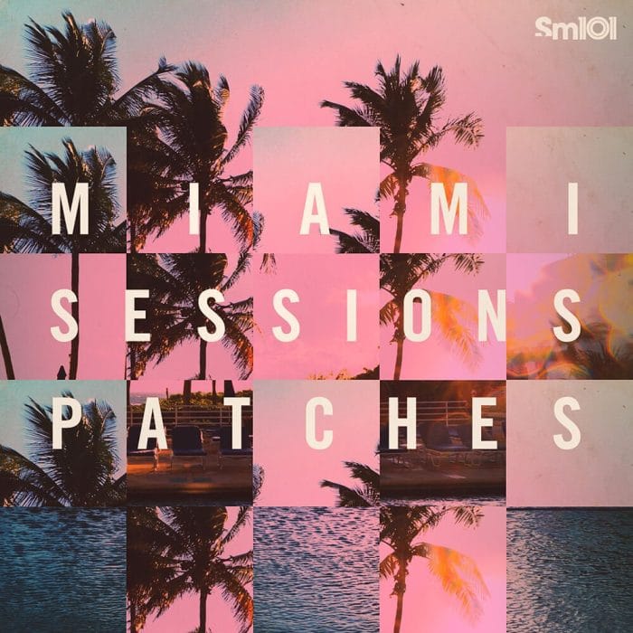 Sample Magic Miami Sessions Patches