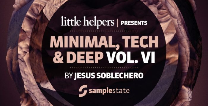 Samplestate Minimal Tech & Deep Vol 6