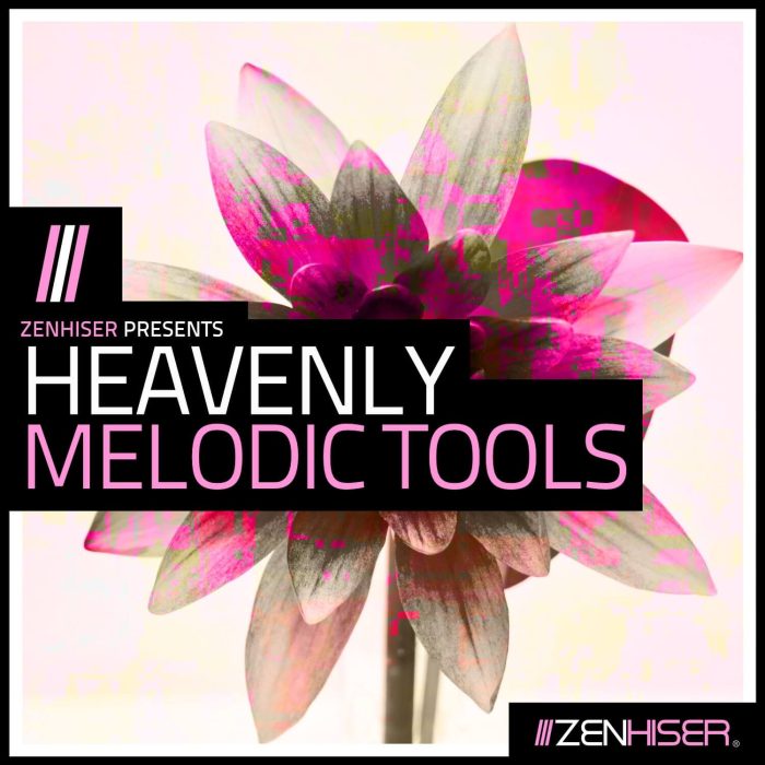 Zenhiser Heavenly Melodic Tools