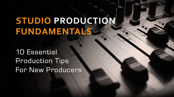 Loopmasters 10 essential production tips for new producers
