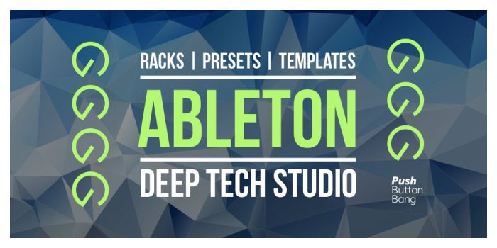 Push Button bang Ableton Deep Tech Studio