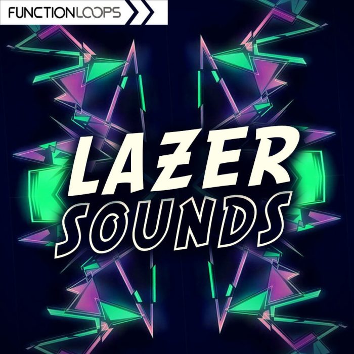 Function Loops Lazer Sounds